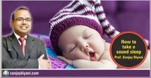 How to Take a Sound Sleep ?